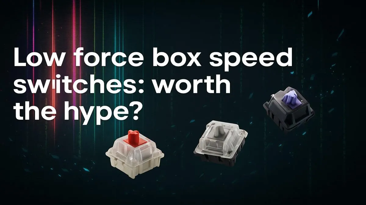 Box Speed Switches Verified