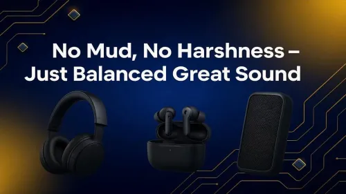 Balanced Audio Quality: Clear, Harshness-Free Sound