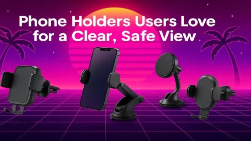 Top Phone Holders for Secure, Unobstructed Visibility