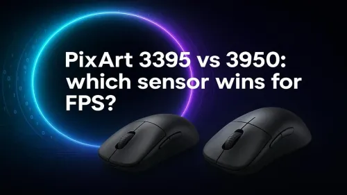 PixArt 3395 vs 3950 for FPS Games
