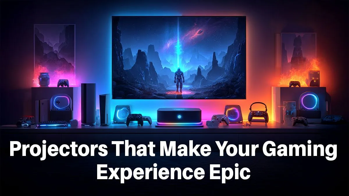 Epic Gaming Projectors