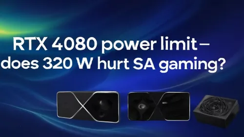 RTX 4080 Power Limit: Does 320W Affect SA Gaming?