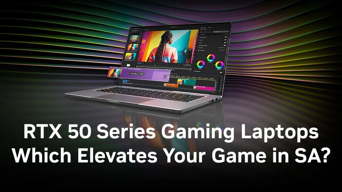 RTX 50 Gaming Laptops South Africa | Evetech