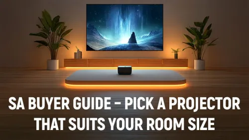 Projector Buyer Guide South Africa: Find Your Room Match