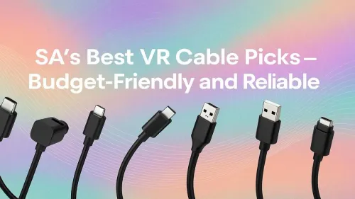Best VR Cables South Africa – Budget-Friendly & Reliable