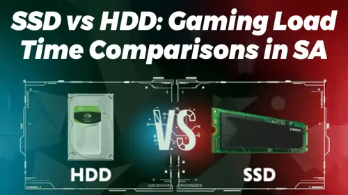 SSD vs HDD Gaming South Africa: Load Time Showdown