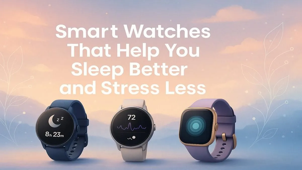 Top Wearables for Healthy Rest