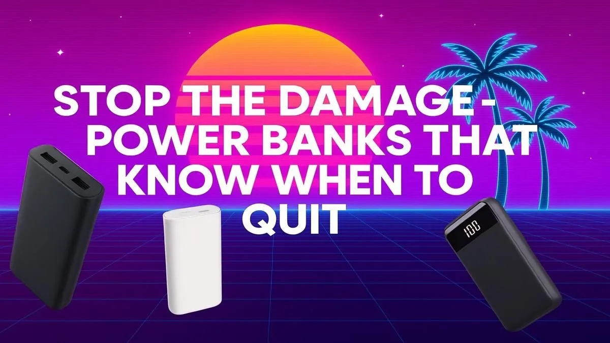 Smart Power Banks That Prevent Overcharging | Evetech ⚡