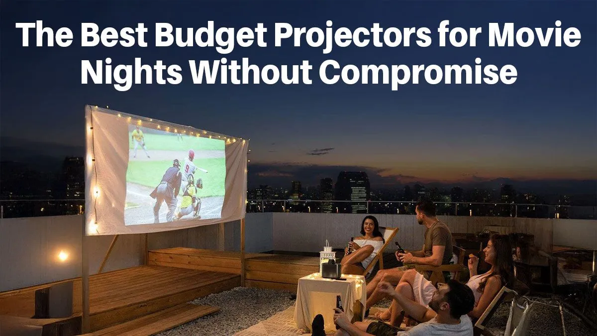 Affordable Projectors for Home Cinema