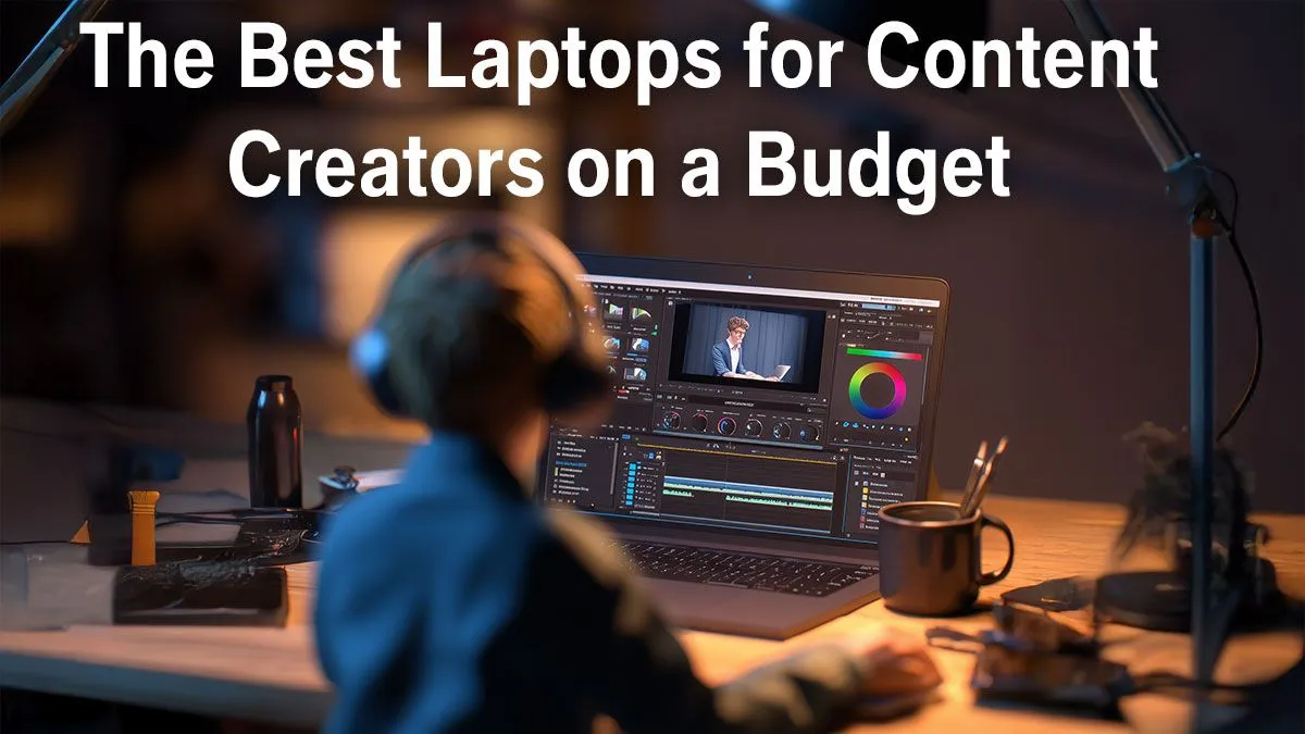 Content Creator Laptops