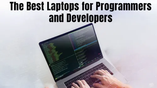 Best Laptops for Programmers | Coding Laptops Best Laptops for Programmers | Coding Laptops