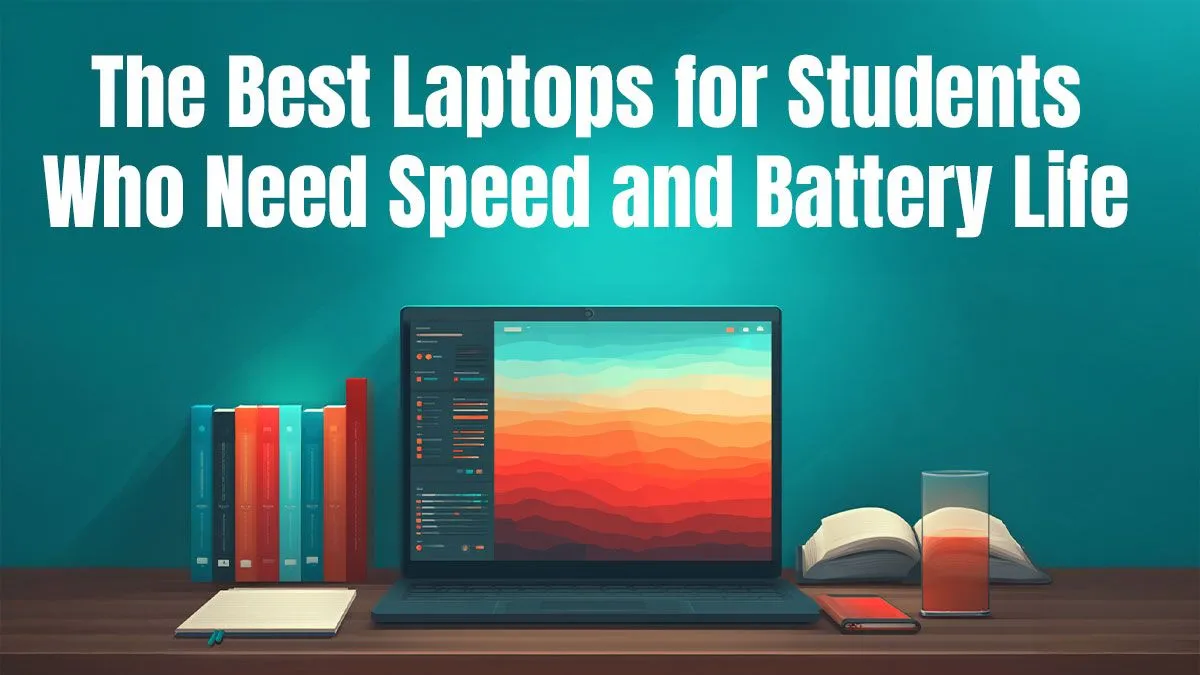 Top Student Laptops with Power