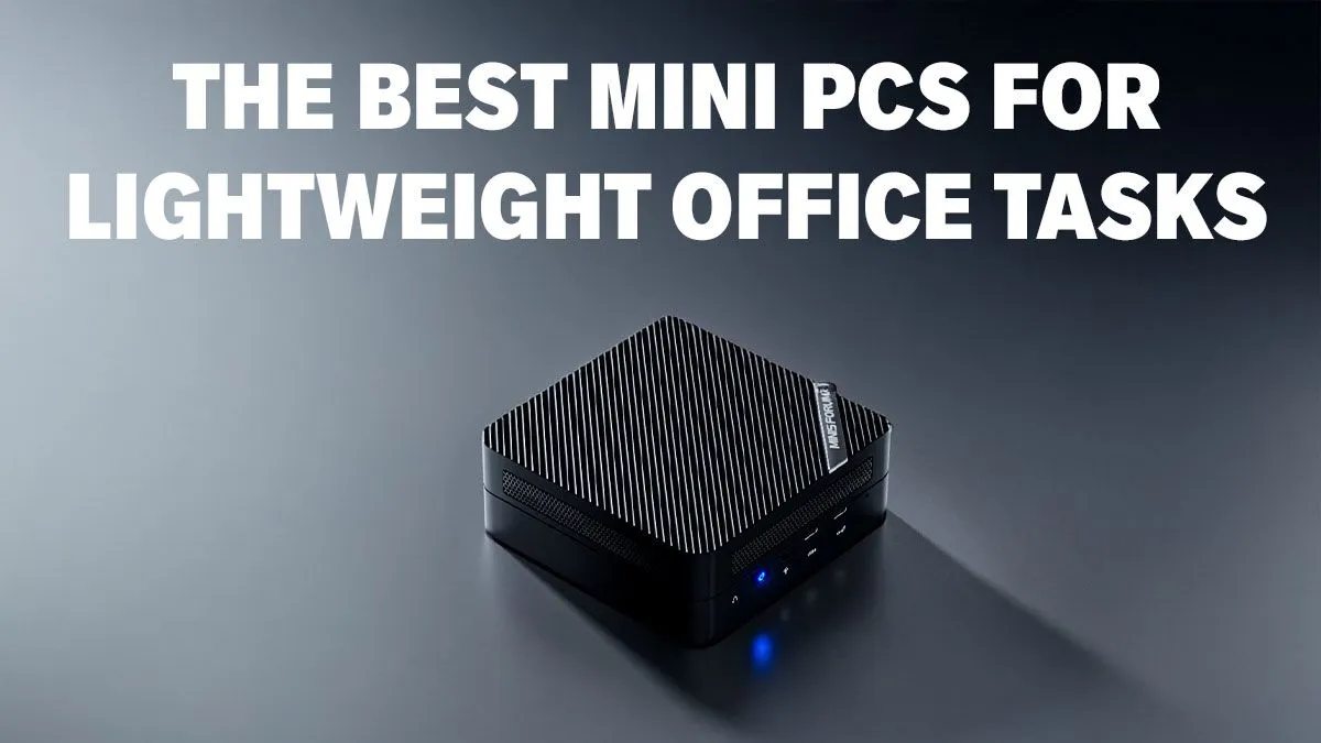 Powerful Mini PCs for Office