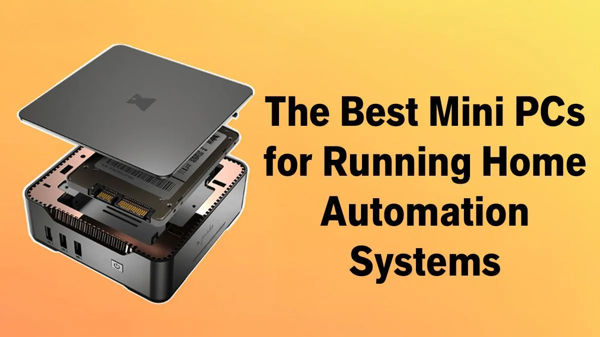 Mini PCs for Smart Homes