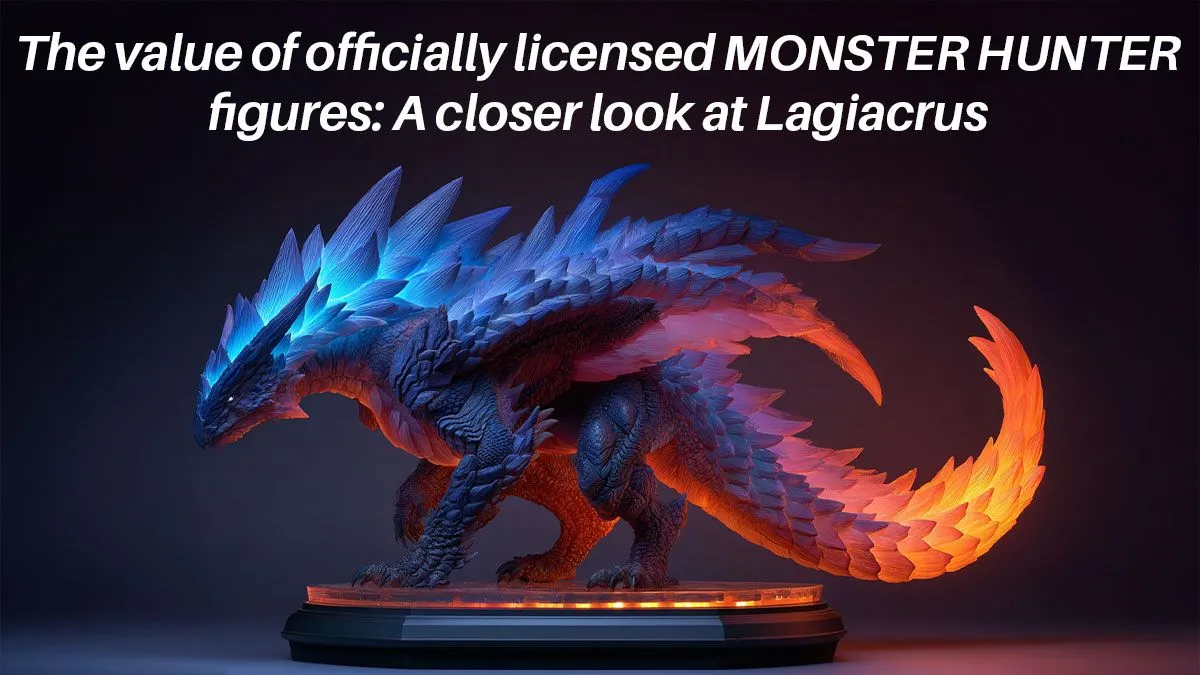 Collectible Lagiacrus Figures