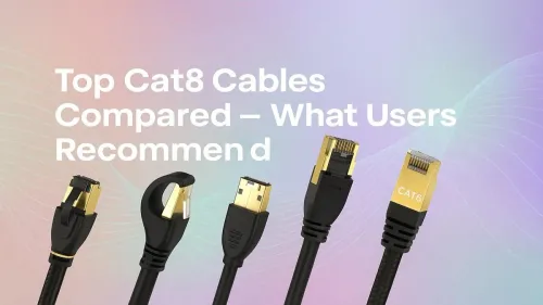 Best Cat8 Ethernet Cables in SA – Expert Picks and Reviews