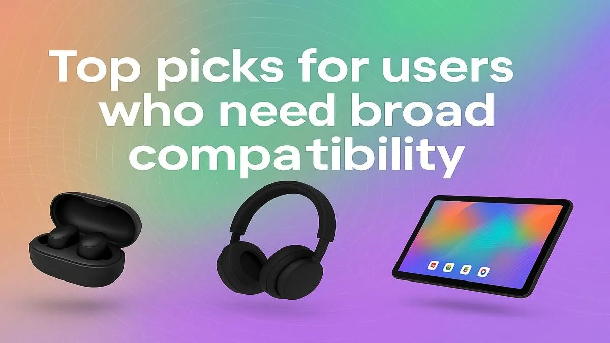 Tech Picks for Everyone