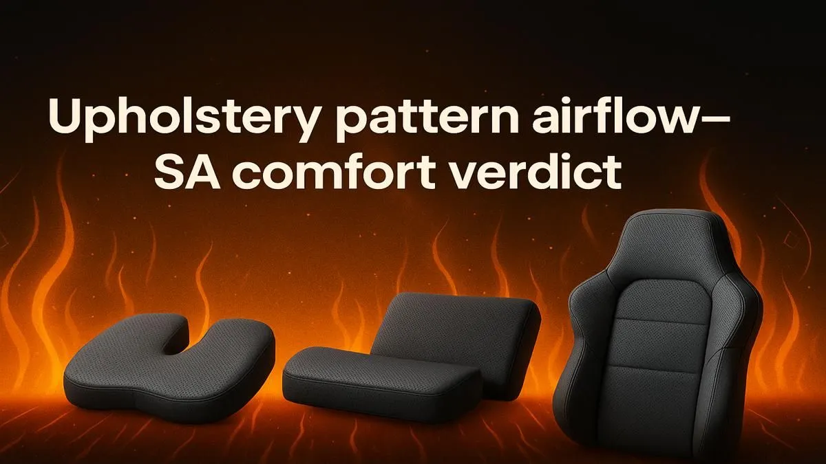 Airflow & Comfort in Upholstery: What South Africa's Experts Say