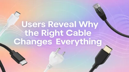 Why the Right Cable Transforms Your Tech Setup