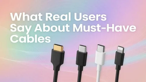 Best Cables for Tech Enthusiasts: Real User Reviews