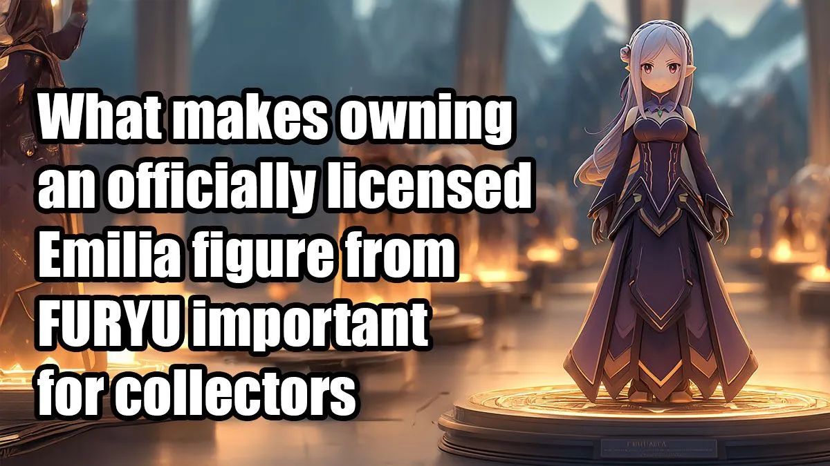 Official Emilia Figure | Top Choice for Collectors