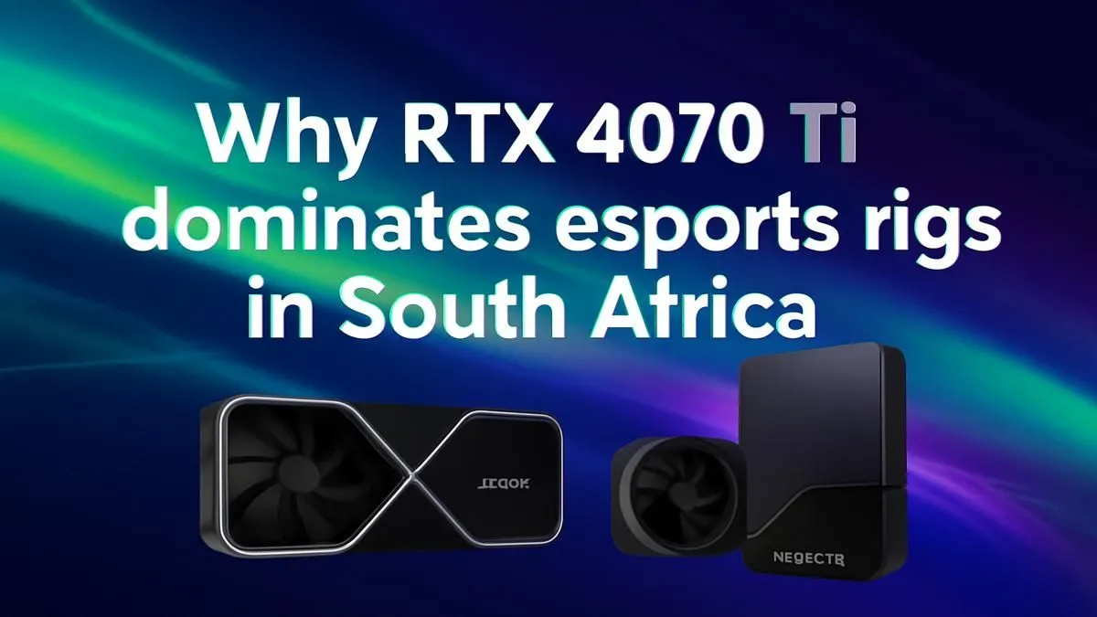 RTX 4070 Ti for Esports Dominance in South Africa | Evetech
