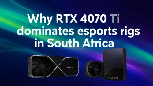 RTX 4070 Ti Dominates Esports Gaming in South Africa