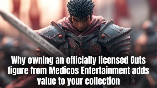 Owning an Officially Licensed Guts Figure Adds Value to Your Collection
