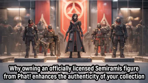 Own an Officially Licensed Semiramis Figure from Phat!