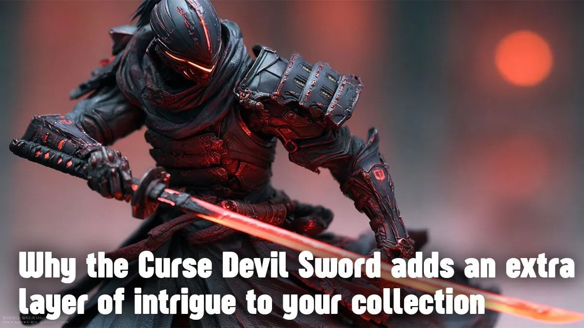 Elevate Your Collectibles with the Curse Devil Sword