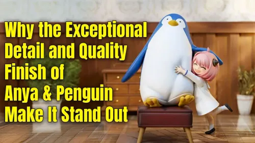Anya Forger Penguin Figure: A Masterpiece of Detail & Quality