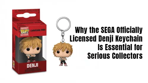 Sega Denji Keychain: Why It's Essential for Serious Collectors