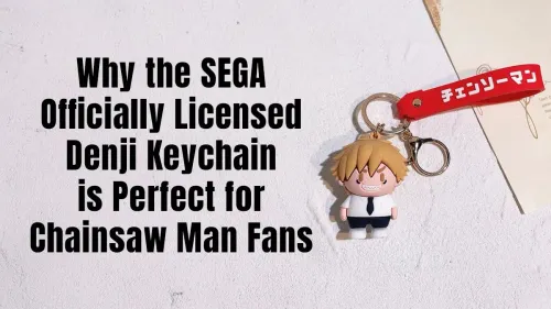 Denji Keychain: The Perfect Official Chainsaw Man Accessory
