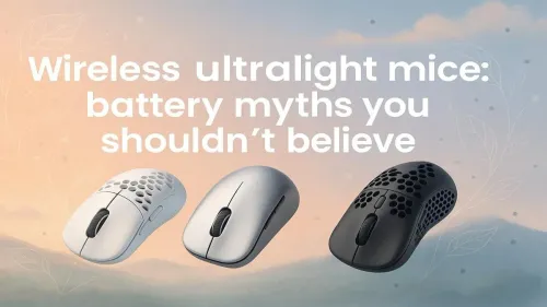 Debunking Wireless Ultralight Mouse Battery Myths
