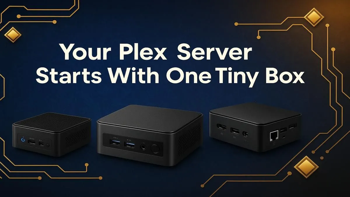 Start Your Plex Journey Today