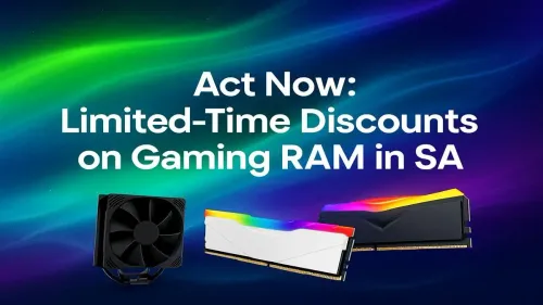Gaming RAM Deals South Africa: Limited-Time Discounts Now!