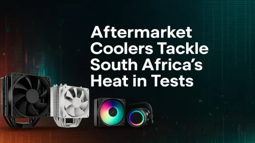 Best CPU Cooler South Africa: Aftermarket Coolers Tested for Heat