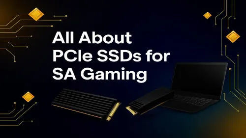 PCIe SSD for Gaming in South Africa: The Ultimate Guide