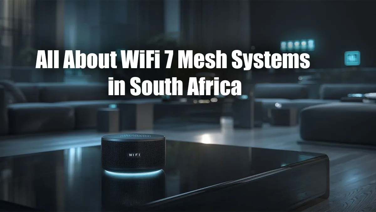 Next-Gen WiFi 7 Mesh Guide