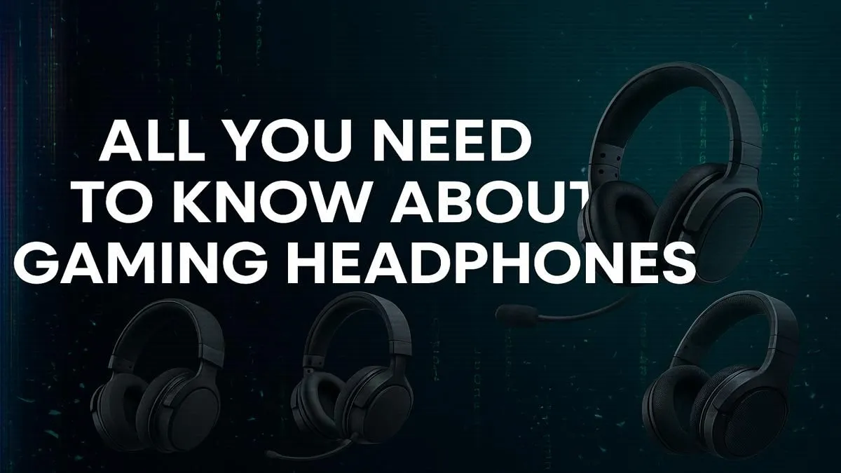 Your Ultimate Headset Guide