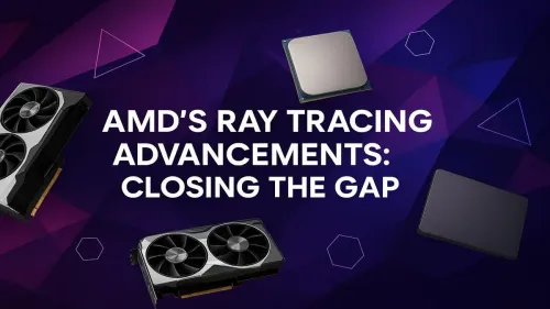 AMD Ray Tracing Performance: Is Team Red Finally Closing the Gap?