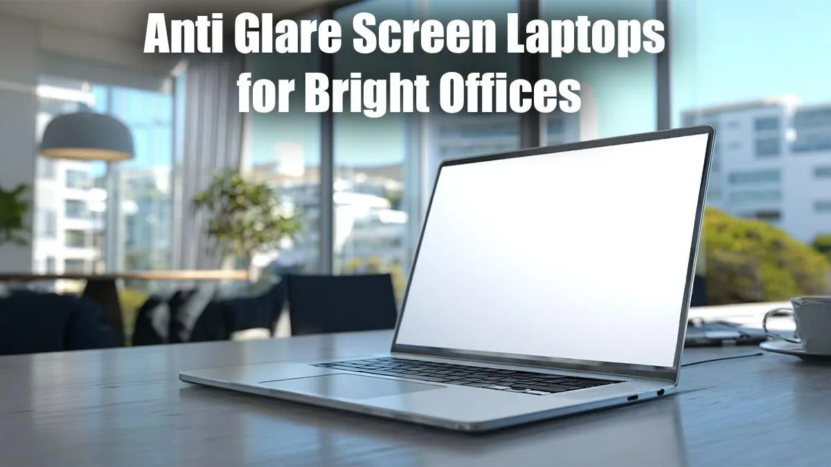 Anti-Glare Laptops