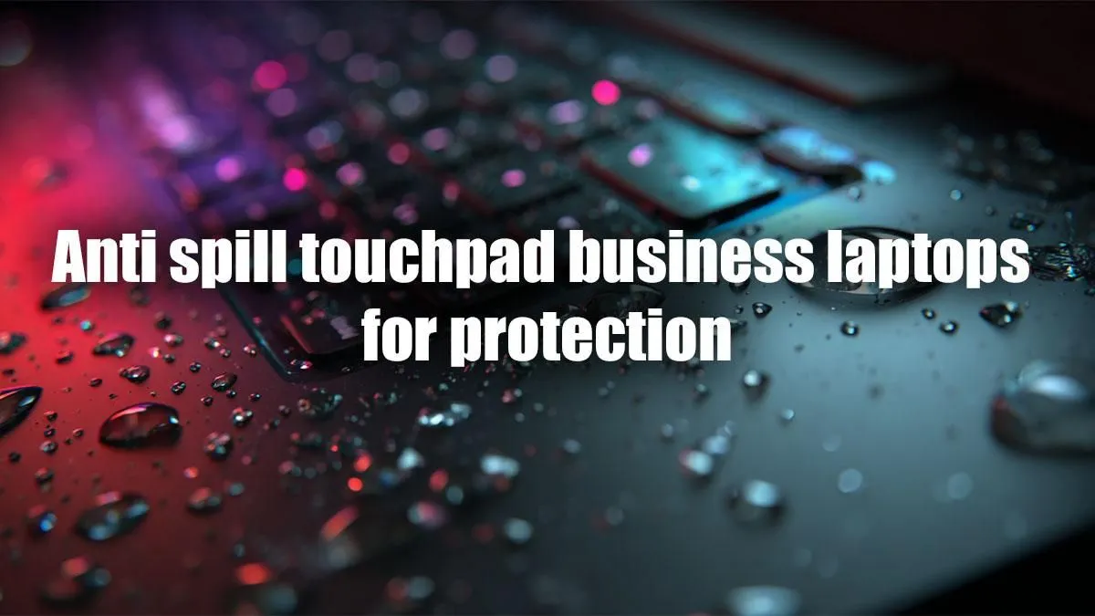 Durable Laptops for Business