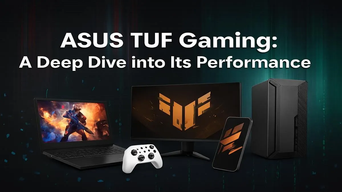 TUF Gaming Performance Deep Dive