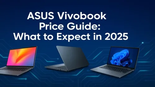 ASUS Vivobook Price 2025: Your Complete SA Buying Guide