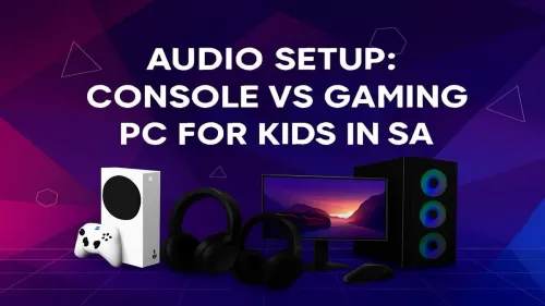 Kids Gaming Audio Setup SA: Console vs PC Guide