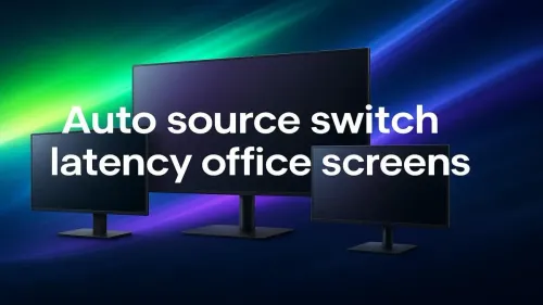Low Input Latency Office Monitors