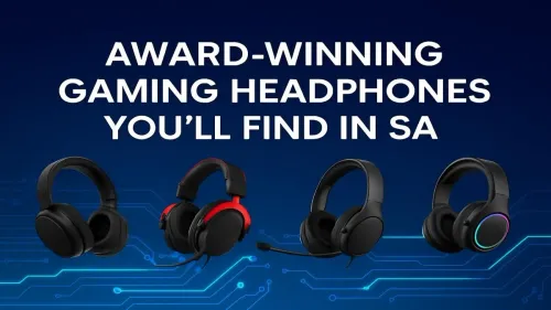 Best Gaming Headphones South Africa: Award-Winning Picks