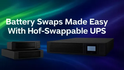 Hot-Swappable UPS Systems Simplify Battery Swaps