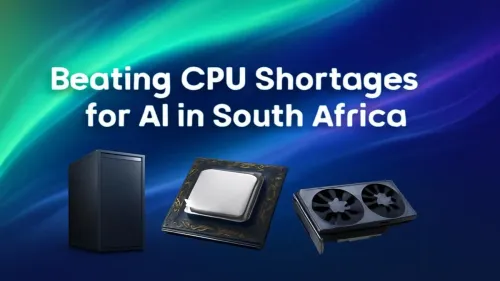 AI CPU South Africa: Your Guide to Beating the Shortage